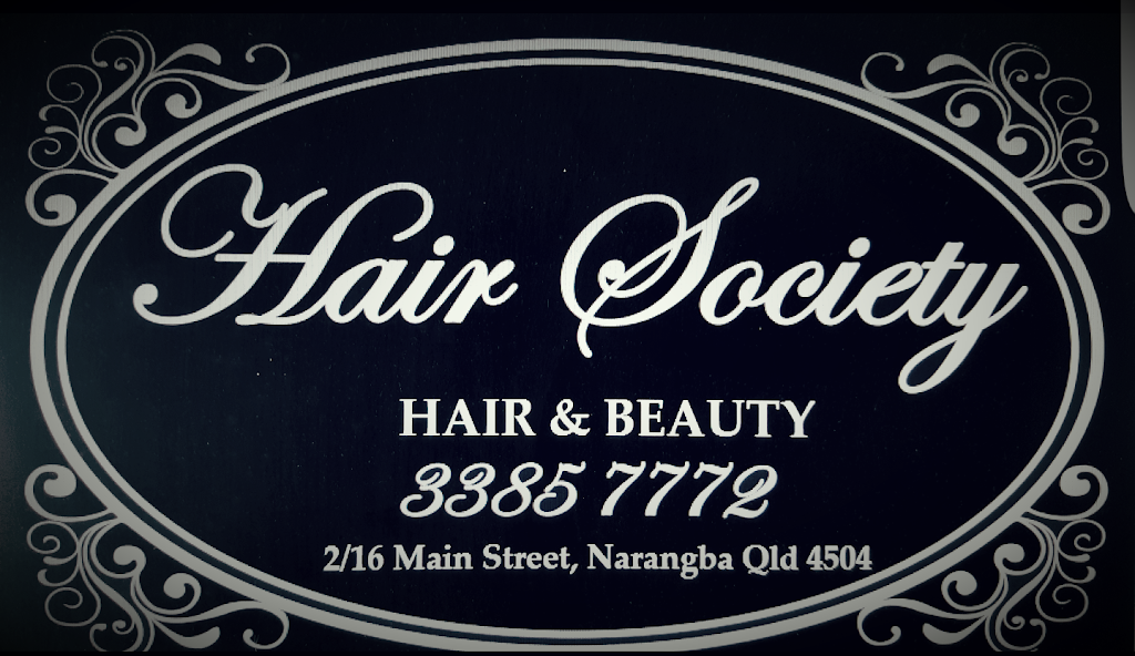 Hair Society Hair & Beauty | hair care | 2/16 Main St, Narangba QLD 4504, Australia | 0733857772 OR +61 7 3385 7772