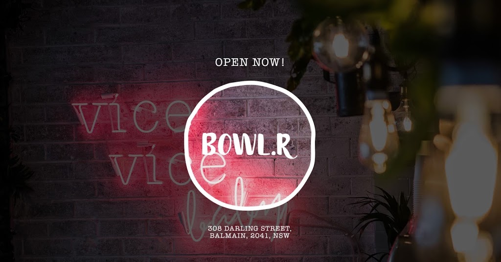 Bowl.r Poke and Mylk Bar | Shop 1/308 Darling St, Balmain NSW 2041, Australia | Phone: 0452 631 113