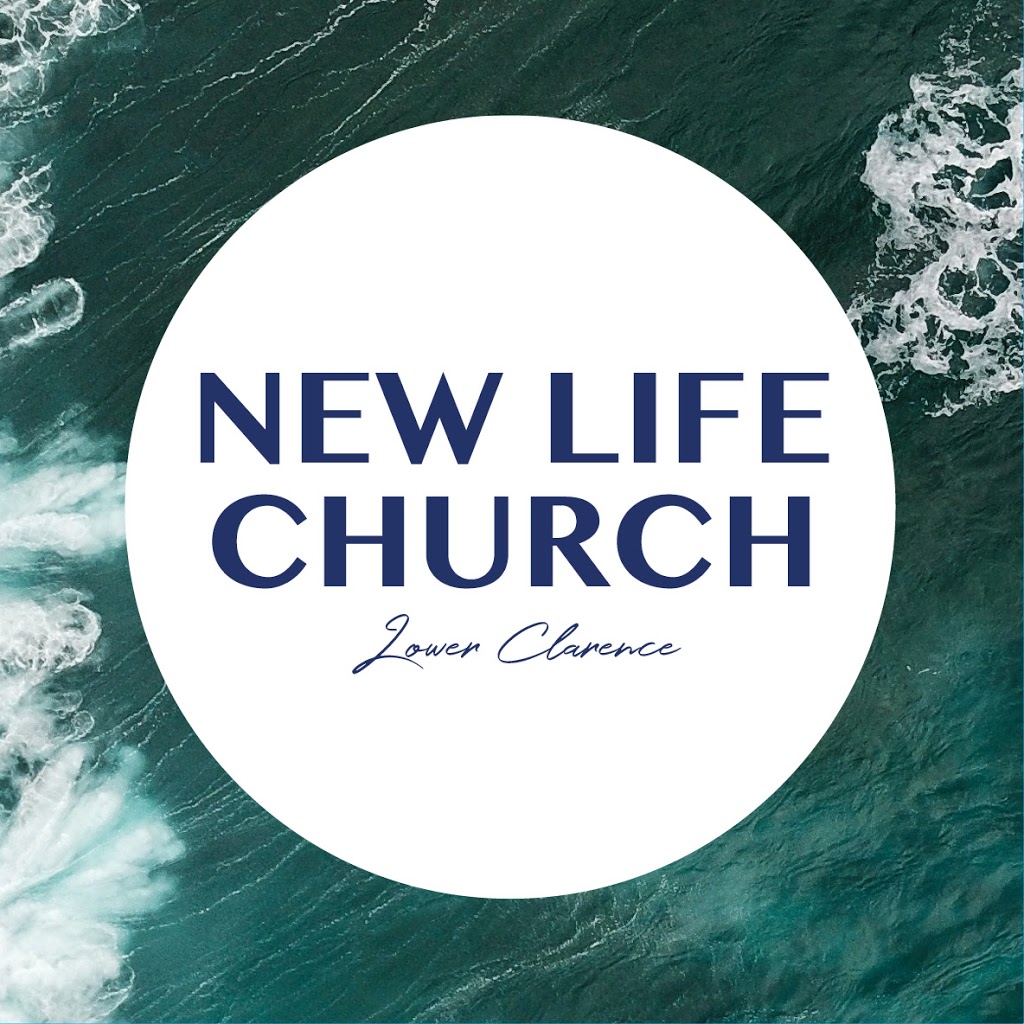 New Life Church Lower Clarence | church | 8 Edinburgh Dr, Townsend NSW 2463, Australia | 0256058411 OR +61 2 5605 8411