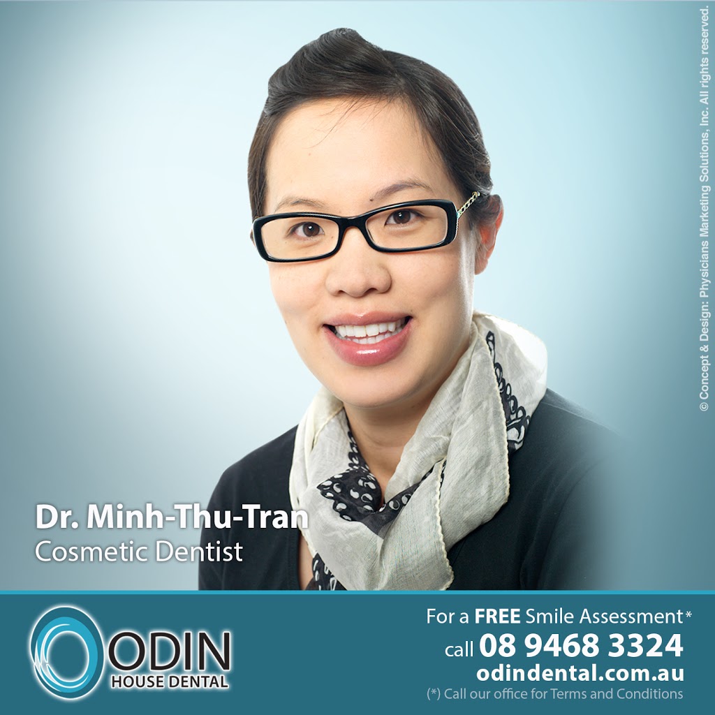 Dr. Minh Thu Tran | dentist | 3/8 Odin Rd, Innaloo WA 6018, Australia | 0894683324 OR +61 8 9468 3324