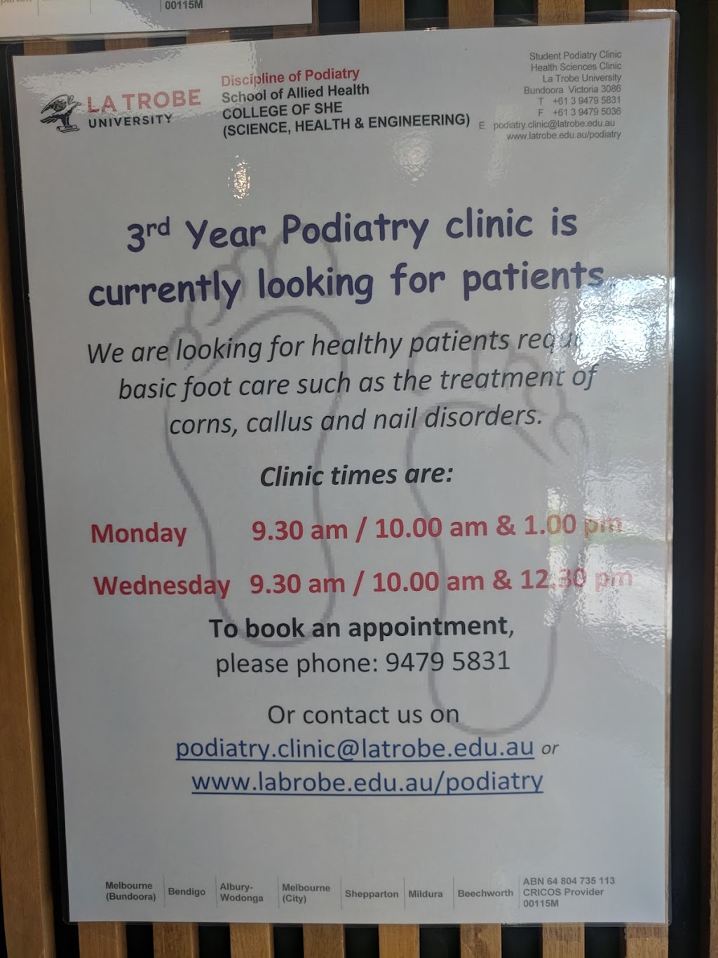 La Trobe University Podiatry Clinic | La Trobe University/Plenty Road, Kingsbury VIC 3083, Australia | Phone: (03) 9479 5831
