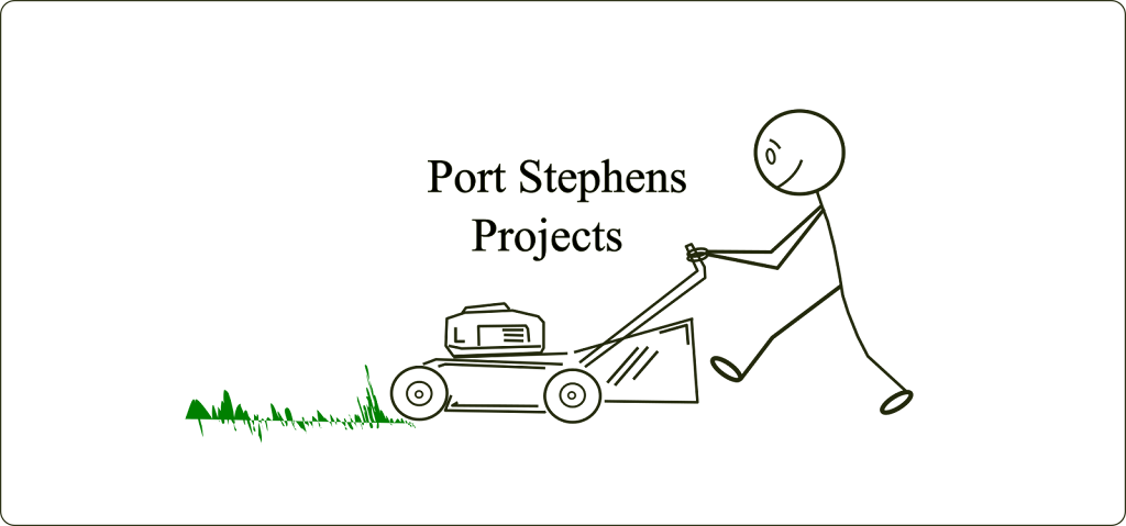 Port Stephens Projects | 19 Boulder Bay Rd, Fingal Bay NSW 2315, Australia | Phone: 0432 575 467