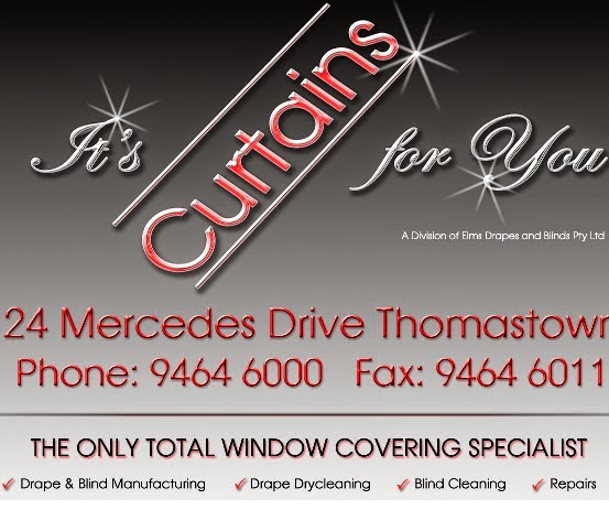 Elms Drapes & Blinds Pty Ltd trading as "Its Curtains for You" | 24 Mercedes Dr, Thomastown VIC 3074, Australia | Phone: (03) 9464 6000