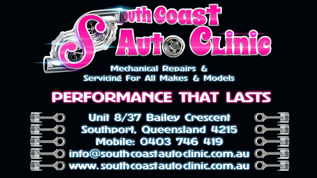 South Coast Auto Clinic | car repair | 8/37 Bailey Cres, Southport QLD 4215, Australia | 0403746419 OR +61 403 746 419