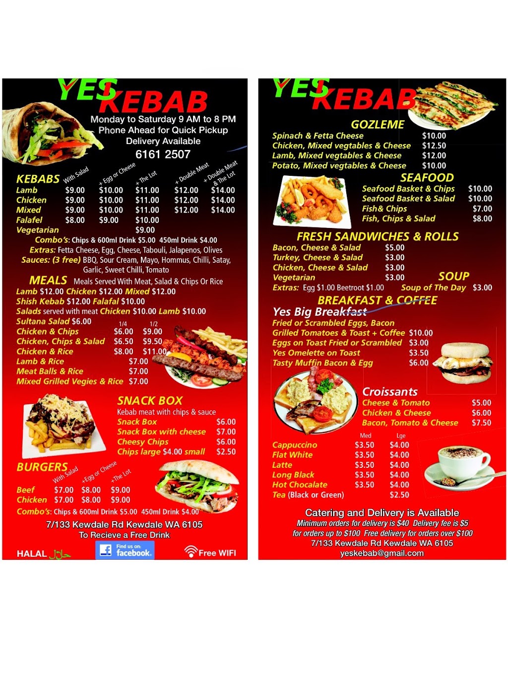 Yes Kebab | restaurant | 133 Kewdale Rd, Kewdale WA 6105, Australia | 0893534779 OR +61 8 9353 4779