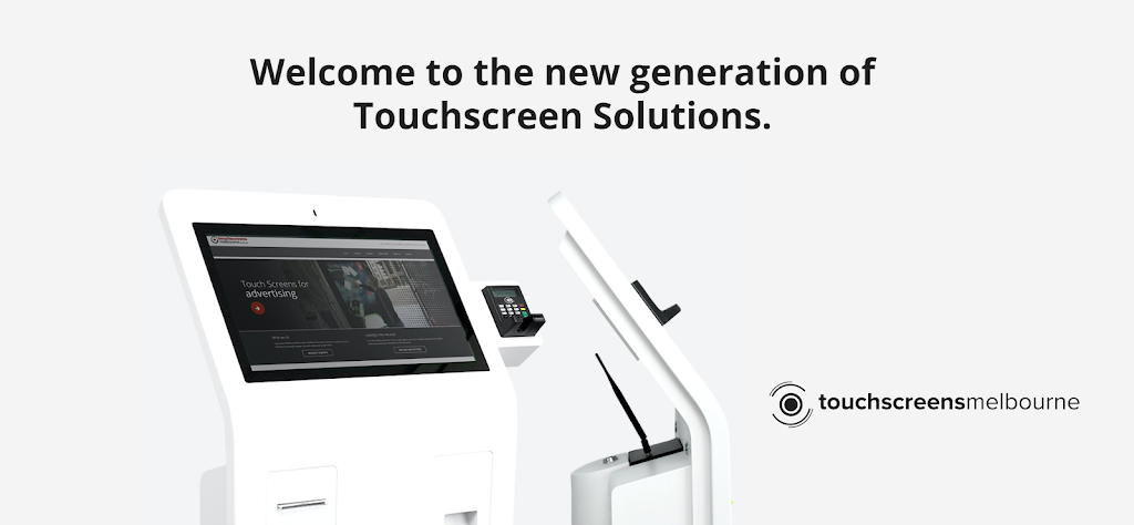 Touchscreens Melbourne | 26/8 Enterprise Dr, Rowville VIC 3178, Australia | Phone: 1300 523 718