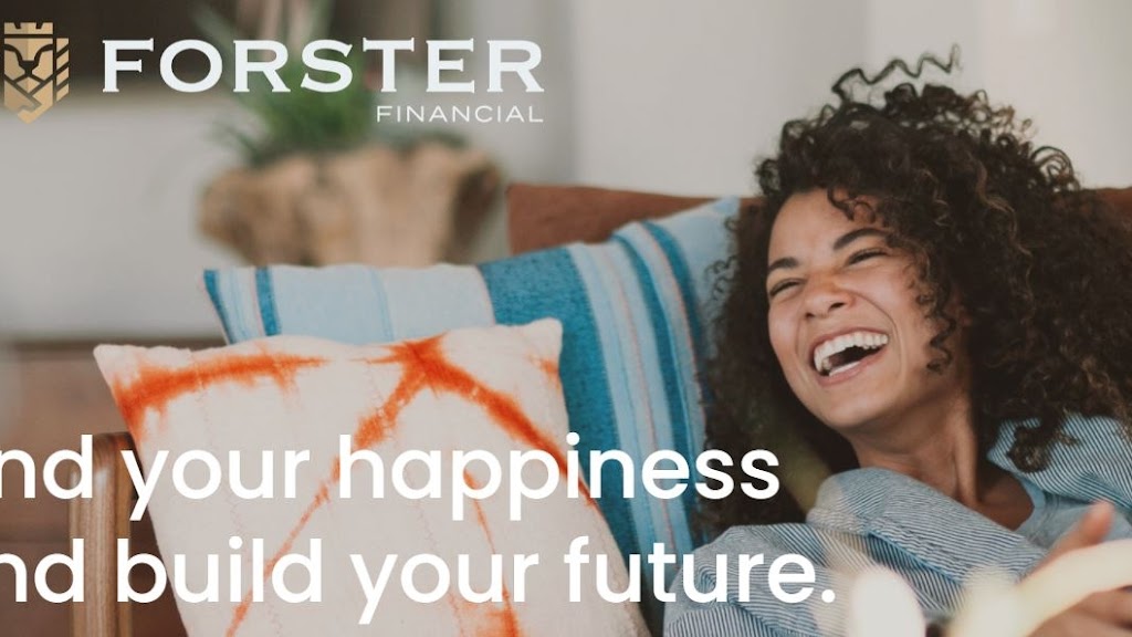 Forster Financial | Suite 42/195 Wellington Rd, Clayton VIC 3168, Australia | Phone: (03) 8832 5653