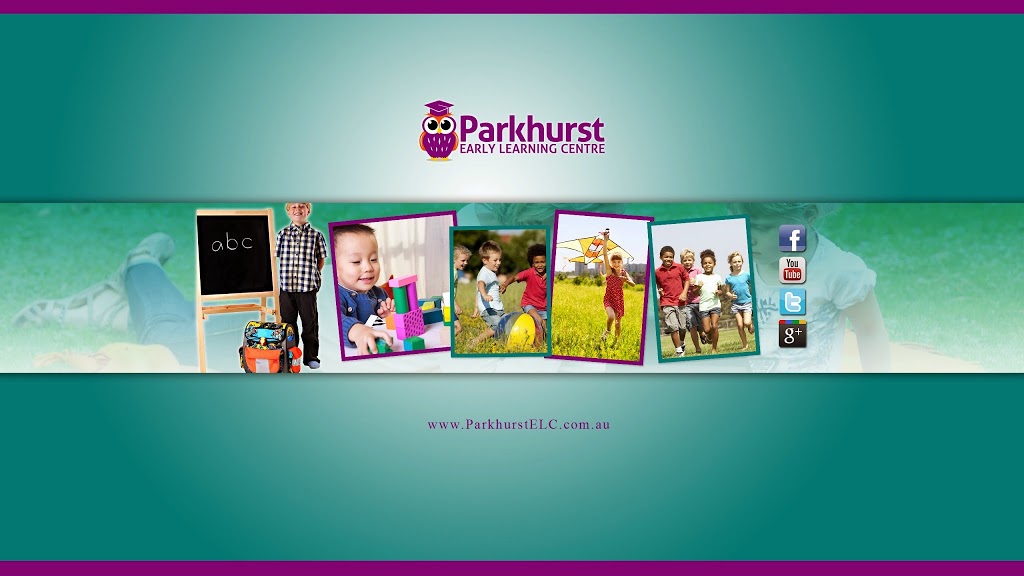Parkhurst Early Learning Centre | school | 16 Bean Ave, Parkhurst QLD 4702, Australia | 0749362216 OR +61 7 4936 2216