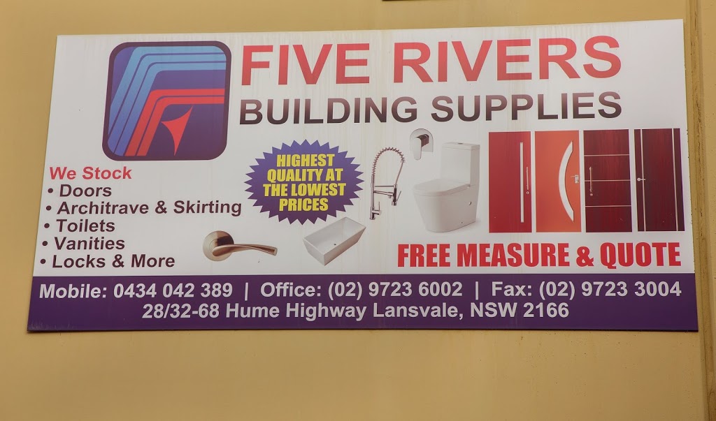 Five Rivers Building Supplies Pty Ltd |  | 28/38/62 Hume Hwy, Lansvale NSW 2166, Australia | 0434042389 OR +61 434 042 389