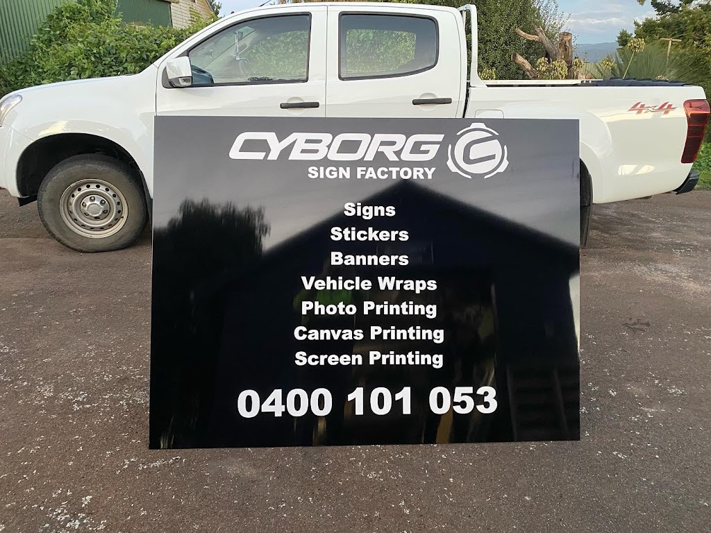 Cyborg Sign Factory | 5 Hardmans Ln, Winnaleah TAS 7265, Australia | Phone: 0400 101 053