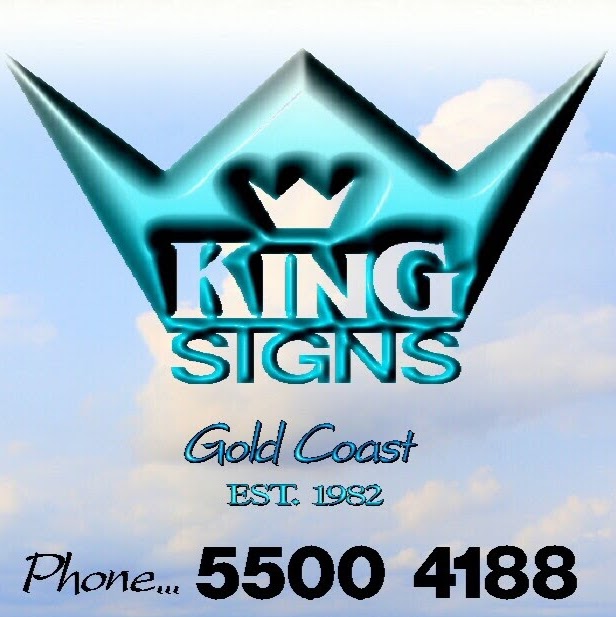 King Signs | 4 Sugargum Ct, Molendinar QLD 4214, Australia | Phone: (07) 5500 4188