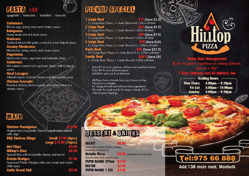 Hilltop Pizza and Pasta Monbulk | meal takeaway | 136 Main Rd, Monbulk VIC 3793, Australia | 0397566888 OR +61 3 9756 6888