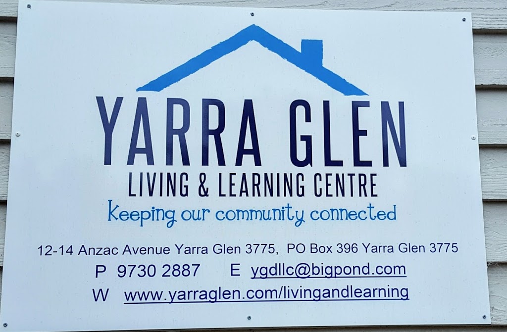 The Yarra Glen & District Living & Learning Centre |  | 12-14 Anzac Ave, Yarra Glen VIC 3775, Australia | 0397302887 OR +61 3 9730 2887