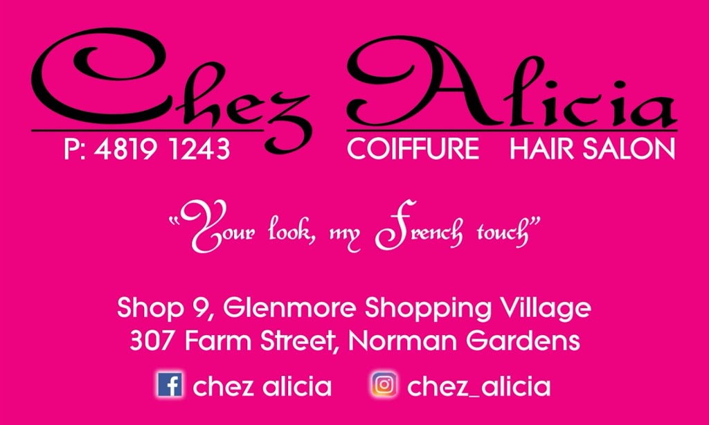 Chez Alicia | hair care | Shop 9/307 Farm St, Norman Gardens QLD 4701, Australia | 0748191243 OR +61 7 4819 1243