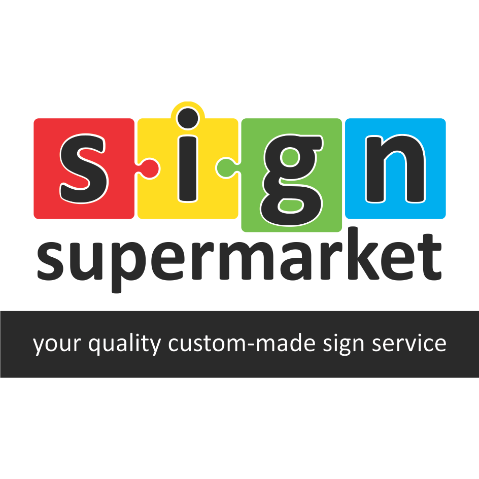 Sign Supermarket | u6/61 Farrall Rd, Midvale WA 6056, Australia | Phone: (08) 9250 4433