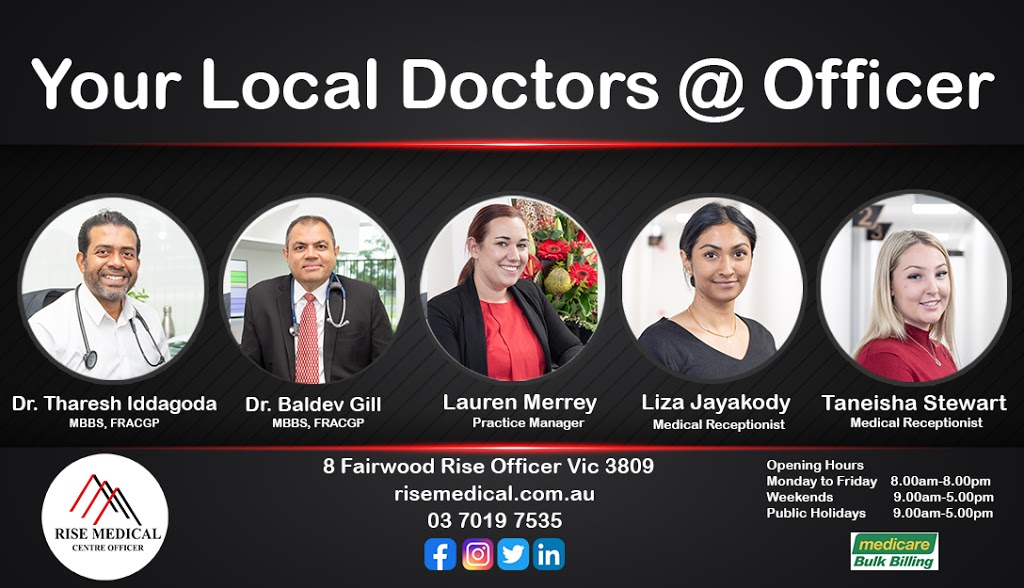 Rise Medical Centre Officer | hospital | 8 Fairwood Rise, Officer VIC 3809, Australia | 0370197535 OR +61 3 7019 7535