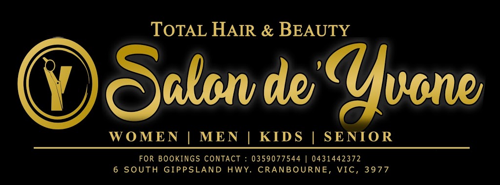 Salon De Yvone | hair care | 6 South Gippsland Highway, High St, Cranbourne VIC 3977, Australia | 0431442372 OR +61 431 442 372