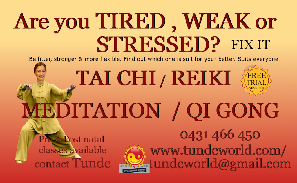 Tai Chi, Qigong Reiki and Reiki at Tunde-world | health | 1 Cheriton Ave, Castle Hill NSW 2154, Australia | 0431466450 OR +61 431 466 450