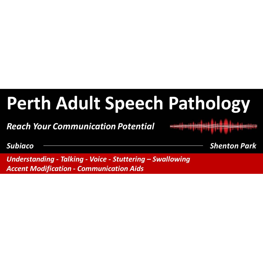 Perth Adult Speech Pathology | 205 Onslow Rd, Shenton Park WA 6008, Australia | Phone: (08) 6109 0987