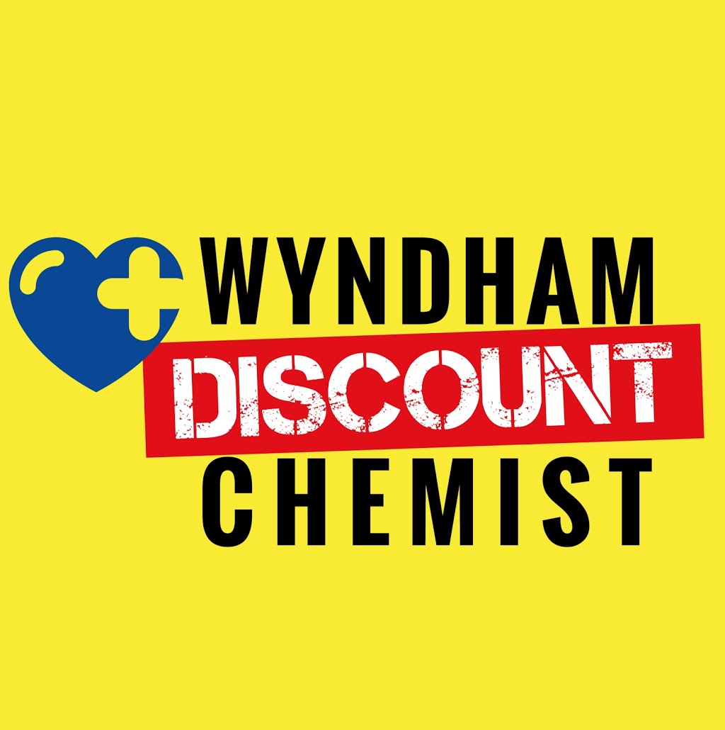 Wyndham Discount Chemist | pharmacy | 231-233 Heaths Rd, Werribee VIC 3030, Australia | 0397488198 OR +61 3 9748 8198