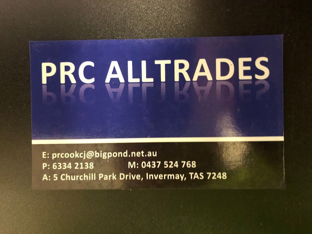 Prc Alltrades | 5 Churchill Park Dr, Invermay TAS 7248, Australia | Phone: 0437 524 768