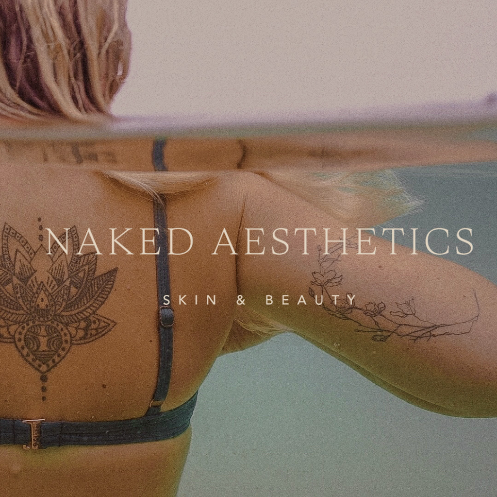 Naked Aesthetics Skin & Beauty | Shop 12, 2/6 Pandanus Parade, Cabarita Beach NSW 2488, Australia | Phone: 0481 876 236