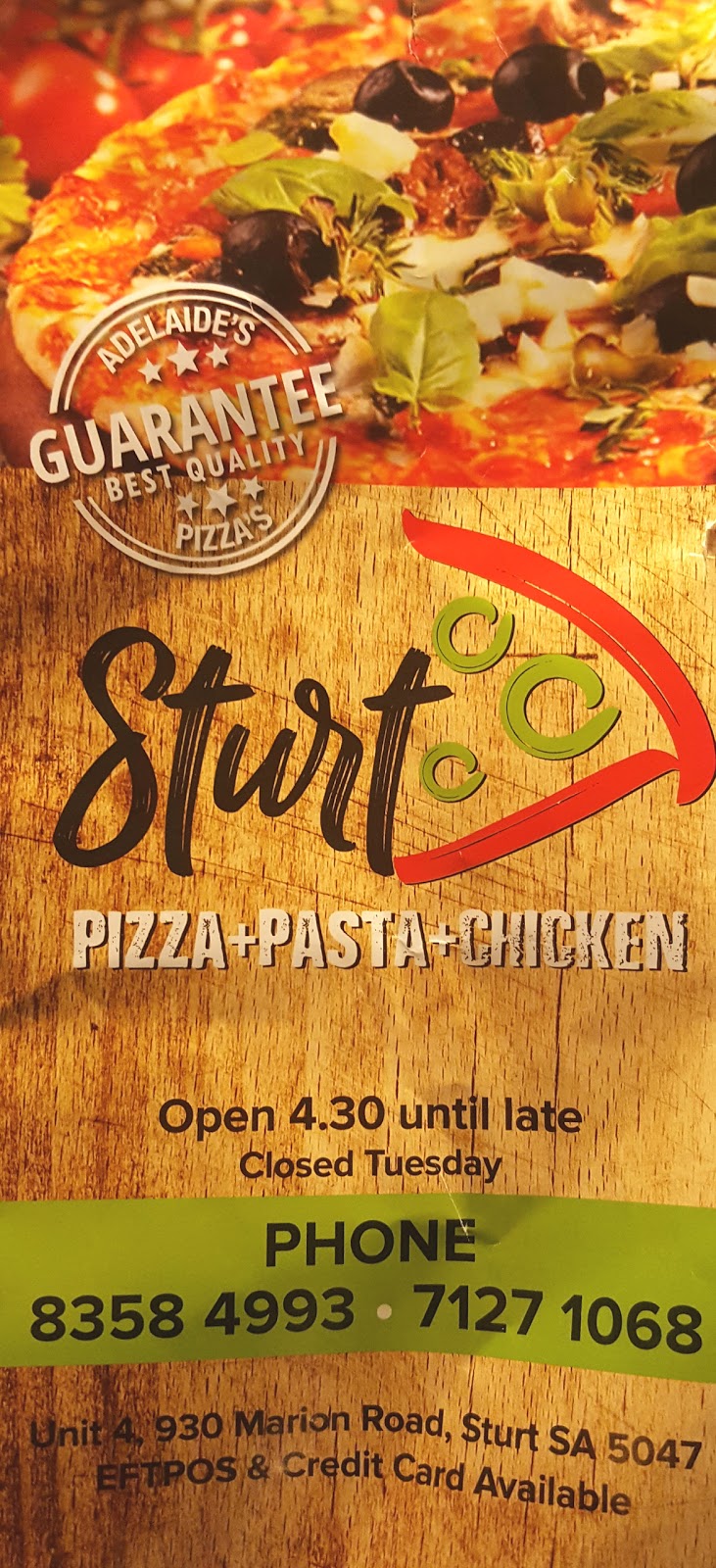 Sturt Pizza Pasta & Chicken | meal takeaway | 4/930 Marion Rd, Sturt SA 5047, Australia | 0883584993 OR +61 8 8358 4993
