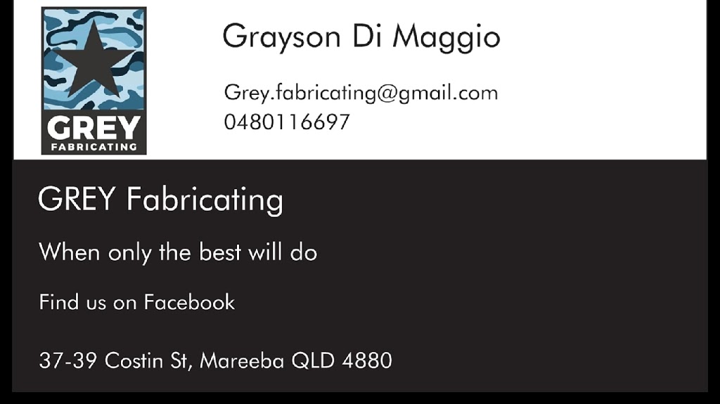 GREY Fabricating | 37-39 Costin St, Mareeba QLD 4880, Australia | Phone: 0480 116 697