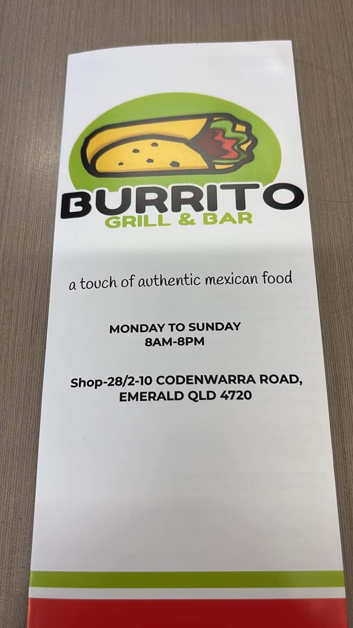 Burrito grill & bar | shop 28 2/10 Codenwarra Rd, Emerald QLD 4720, Australia | Phone: 0428 740 349