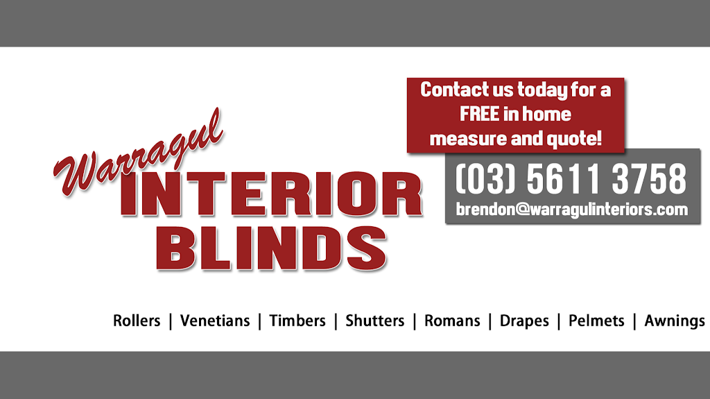 Warragul Interior Blinds | home goods store | 6 Neerim Rail Dr, Warragul VIC 3820, Australia | 0356113758 OR +61 3 5611 3758