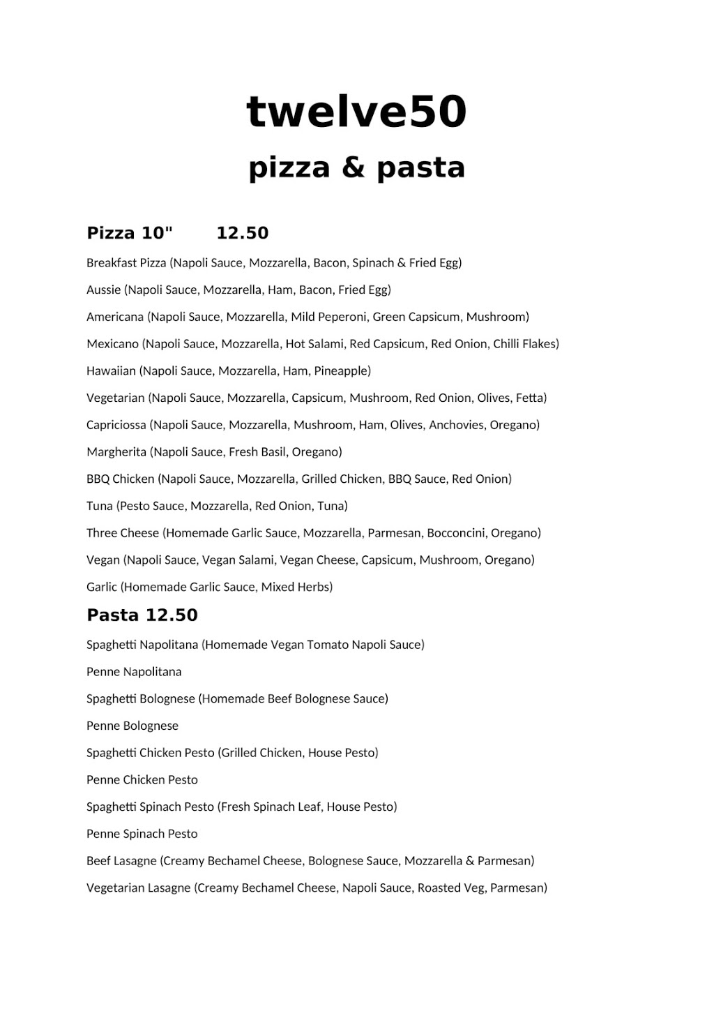 twelve50 pizza & pasta | 6 Arco Ln, Heatherton VIC 3202, Australia | Phone: (03) 9551 1424