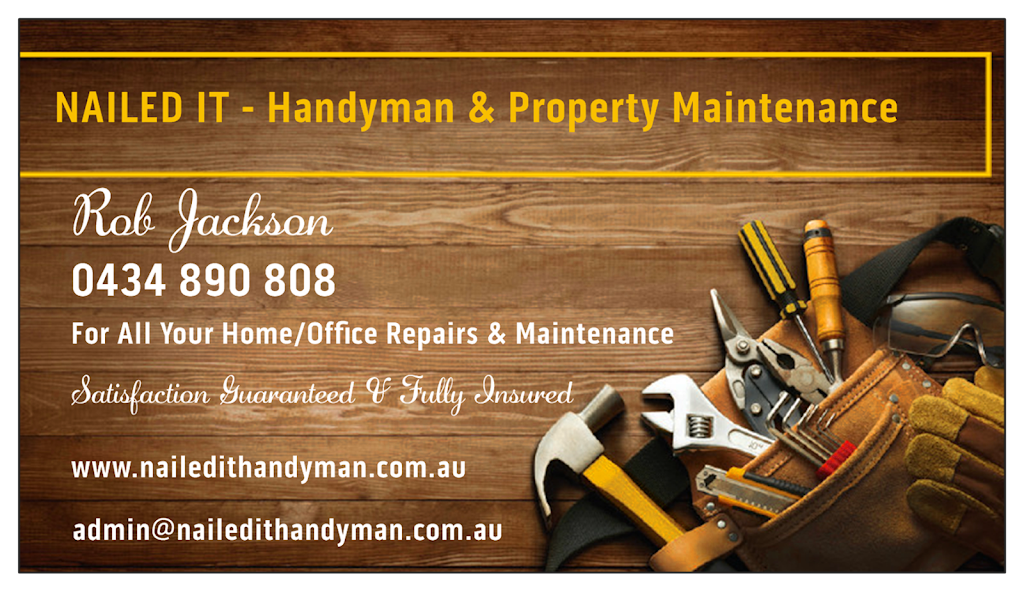 NAILED IT-Handyman and property maintenance | 11 Garran Ct, Loganholme QLD 4129, Australia | Phone: 0434 890 808