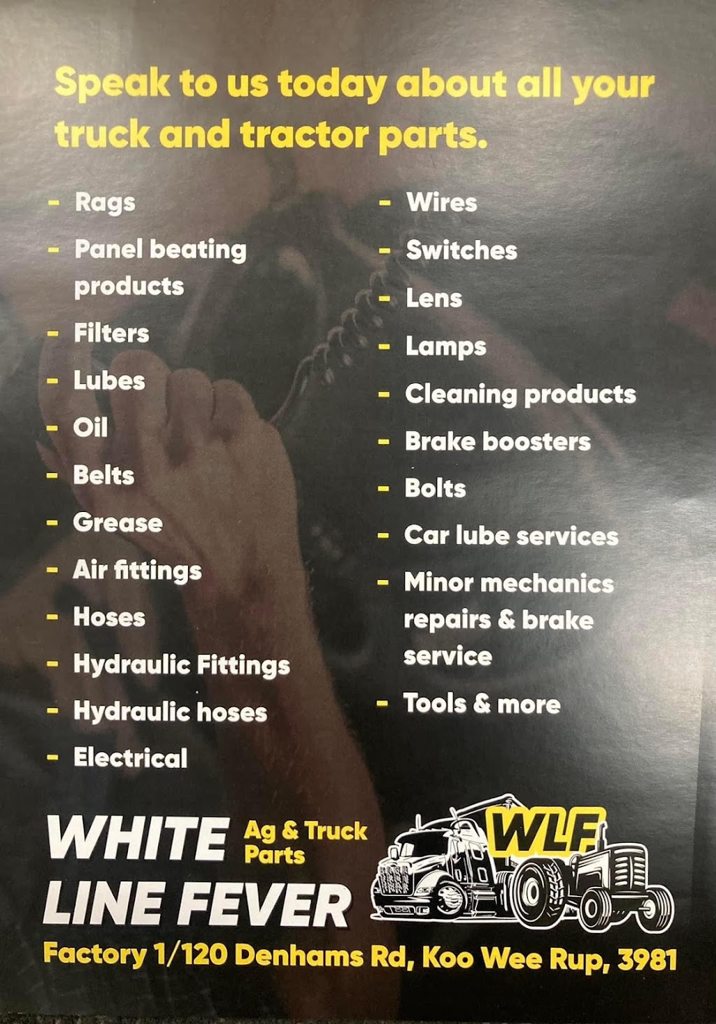 White line Fever Ag & Truck Parts | car repair | Factory 1/120 Denhams Rd, Koo Wee Rup VIC 3981, Australia | 0359971198 OR +61 3 5997 1198