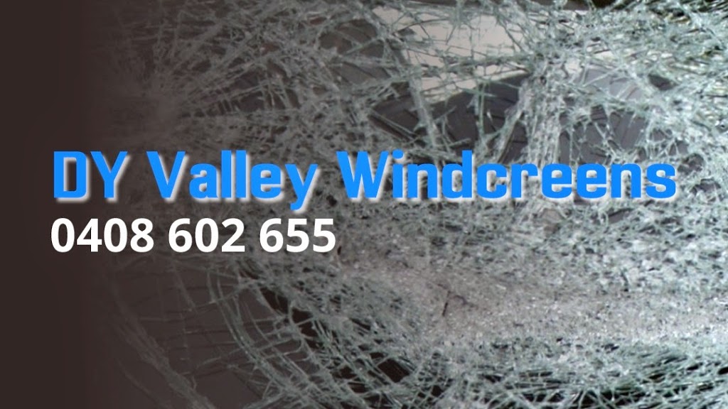 DY Valley Windscreens | car repair | 69 Bell St, Yarra Glen VIC 3775, Australia | 0408602655 OR +61 408 602 655