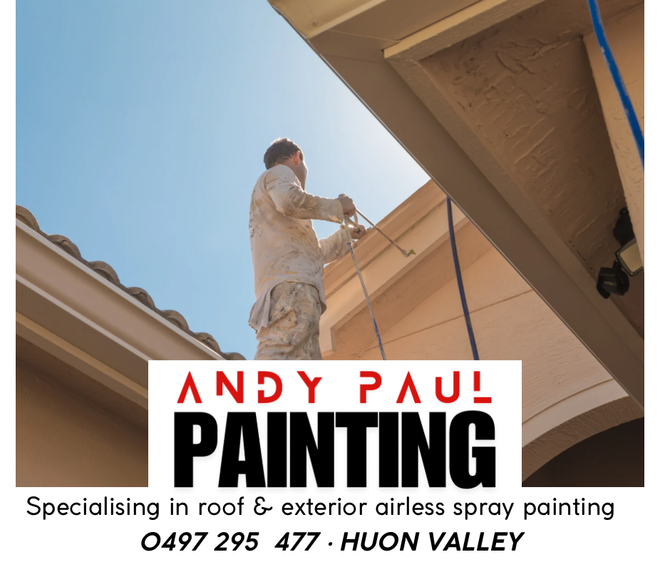 Andy Paul Painting | 62 Knights Rd, Huonville TAS 7109, Australia | Phone: 0497 295 477