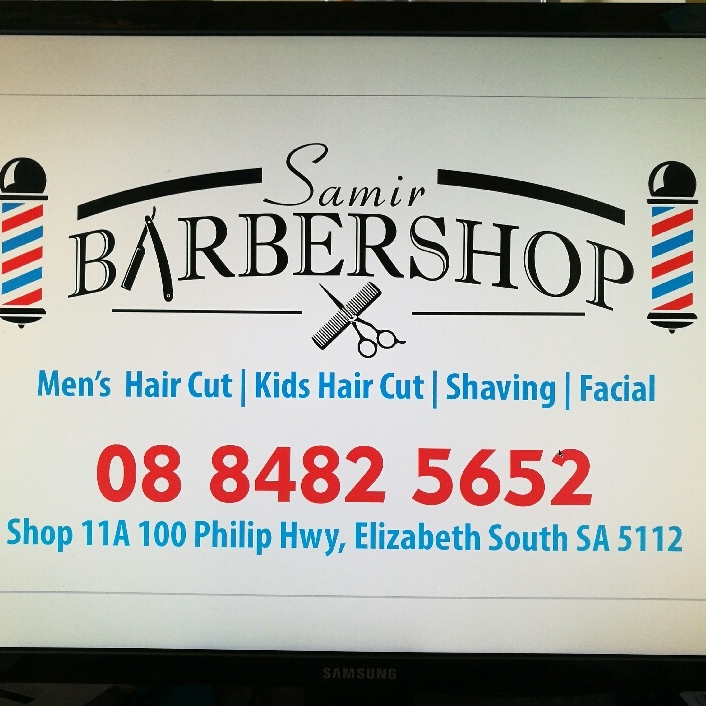 Samir Barbershop | hair care | 11A/100 Philip Hwy, Elizabeth South SA 5112, Australia | 0884825652 OR +61 8 8482 5652
