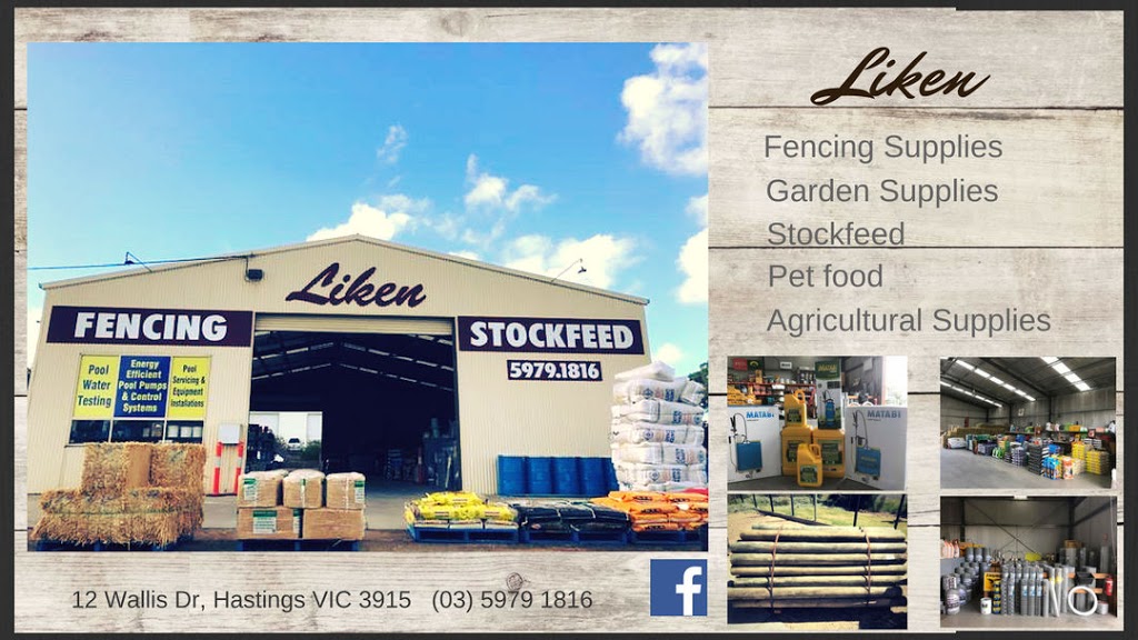 Liken Fencing Stockfeed Garden Supplies | store | 12 Wallis Dr, Hastings VIC 3915, Australia | 0359791816 OR +61 3 5979 1816