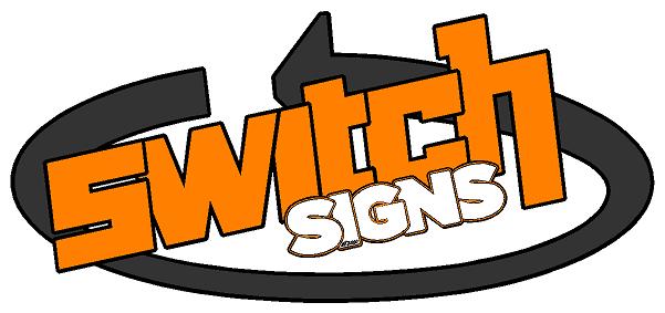 Switch Signs | 28 Clarinda St, access via, Flynn St, Parkes NSW 2870, Australia | Phone: 0428 626 888