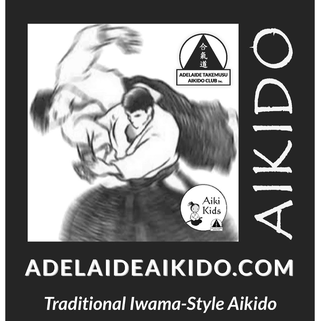 Adelaide Takemusu Aikido Club (Trinity Gardens) | 160 Portrush Rd, Trinity Gardens SA 5068, Australia | Phone: 0434 448 892
