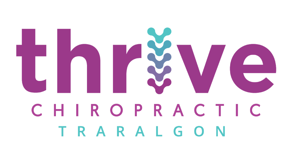 Thrive Chiropractic Traralgon | 40-50 Queens Parade, Traralgon VIC 3844, Australia | Phone: (03) 5174 2269