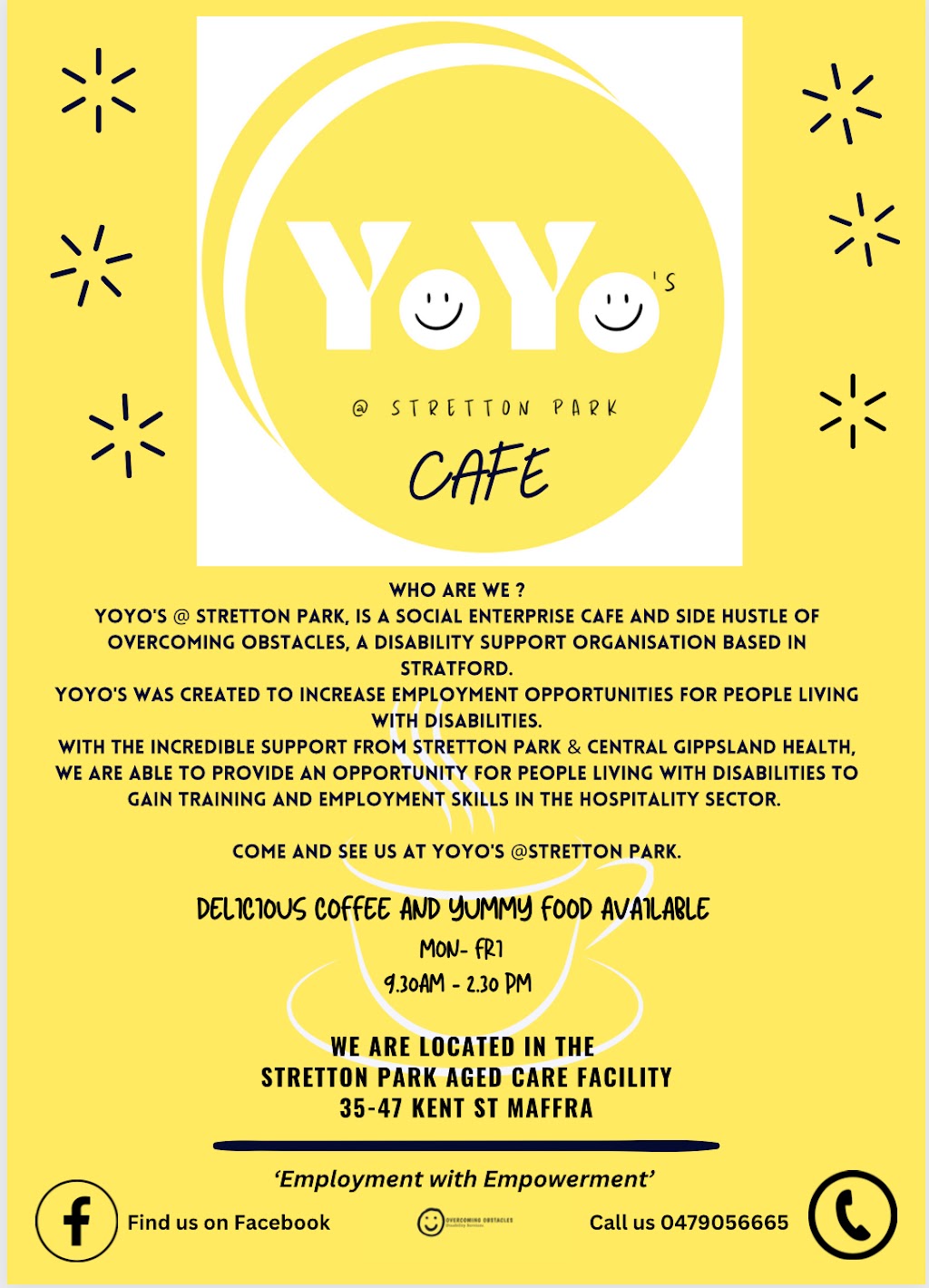 Yoyos @ Stretton Park | 35-47 Kent St, Maffra VIC 3860, Australia | Phone: 0479 056 665