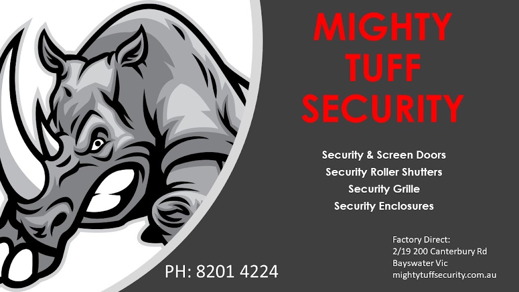 Mighty Tuff Security Doors And Shutters | electronics store | factory 19/200 Canterbury Rd, Bayswater North VIC 3153, Australia | 0382014224 OR +61 3 8201 4224