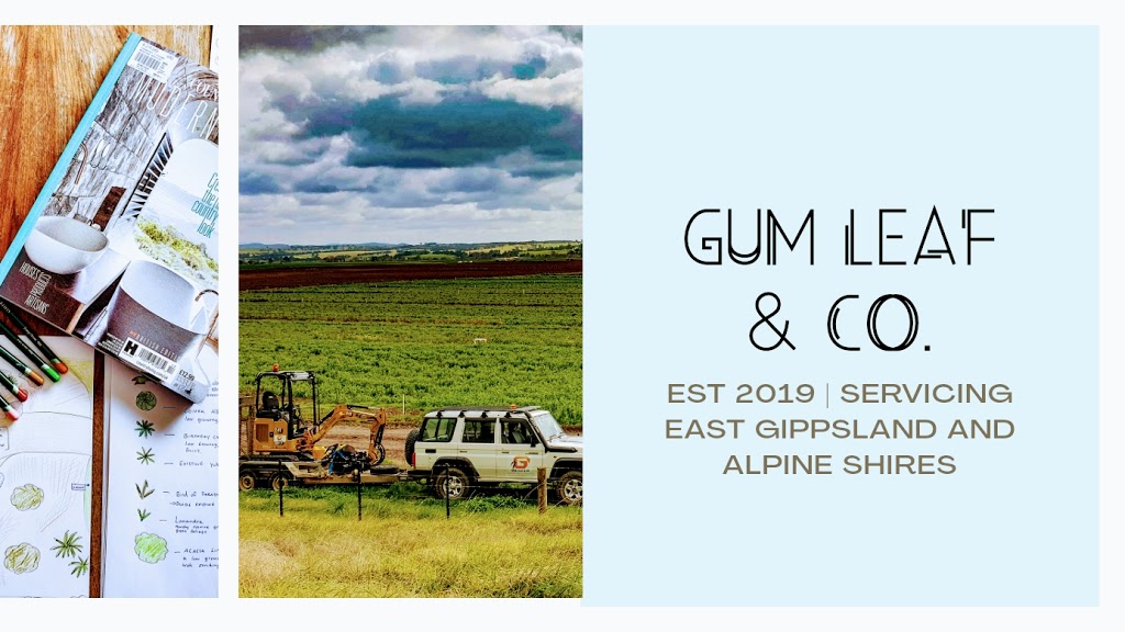 Gum Leaf & Co Earthmoving | general contractor | 640 Deptford Rd, Clifton Creek VIC 3875, Australia | 0447505139 OR +61 447 505 139