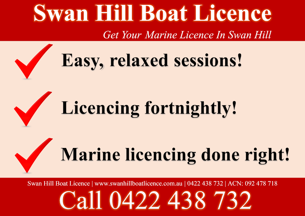 Swan Hill Boat Licence | school | 5/17 McCallum St, Swan Hill VIC 3585, Australia | 0422438732 OR +61 422 438 732