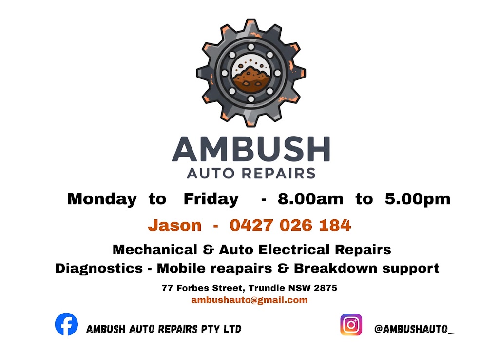 Ambush Auto Repairs PTY LTD | 77 Forbes St, Trundle NSW 2875, Australia | Phone: 0427 026 184