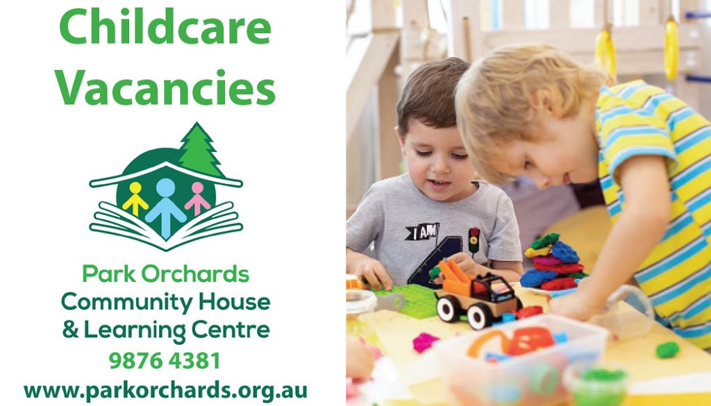 Park Orchards Community House & Learning Centre | gym | 572 Park Rd, Park Orchards VIC 3114, Australia | 0398764381 OR +61 3 9876 4381