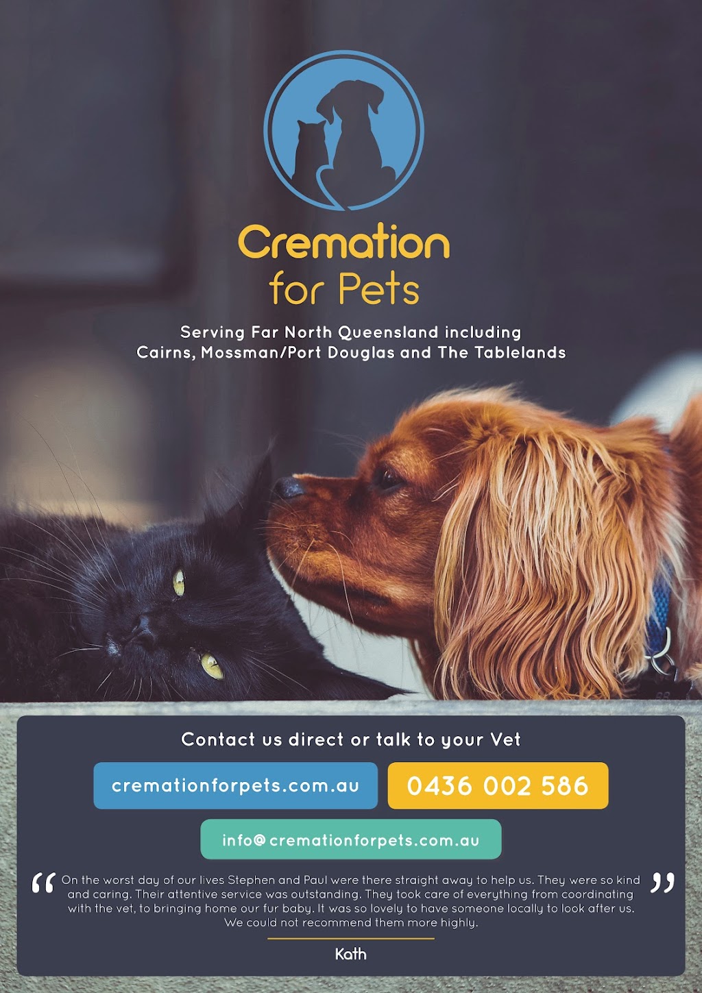 Cremation for Pets | 35 Mount Milman Dr, Cairns City QLD 4878, Australia | Phone: 0436 002 586