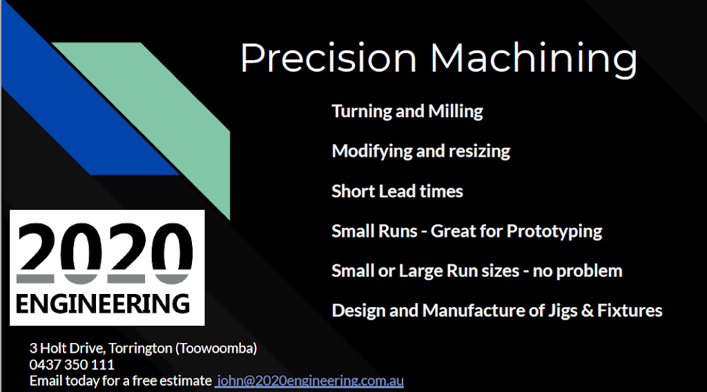 2020 Engineering - Precision Machining |  | 3 Holt Dr, Torrington QLD 4350, Australia | 0437350111 OR +61 437 350 111