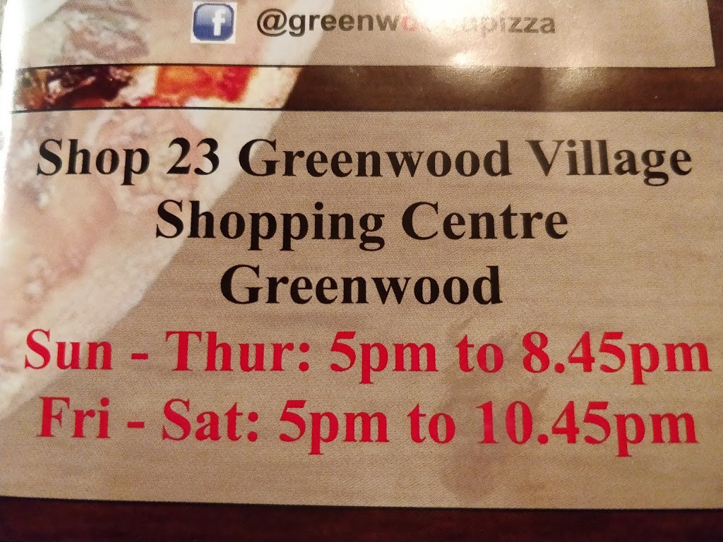 Greenwood Pizza | meal delivery | 23/18 Calectasia St, Greenwood WA 6024, Australia | 0894483550 OR +61 8 9448 3550