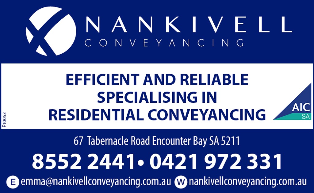 Nankivell Conveyancing | lawyer | 67 Tabernacle Rd, Encounter Bay SA 5211, Australia | 0885522441 OR +61 8 8552 2441